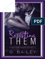 Resisting Them - A Stepbrother Reverse Harem Romance - G. Bailey