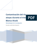 Contaminación del Rio Atoyac durante el trienio de Blanca Alcalá