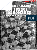 CAILLOIS, ROGER Los Juegos y Los Hombres La Máscara y El Vértigo