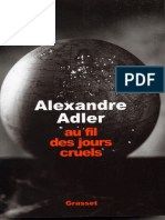 Adler Alexandre - Au Fil Des Jours Cruels, 1992-2002