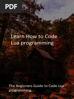 Learn How To Code Lua Programming The Beginners Guide To Code Lua Programming