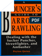 A Bouncer's Guide To Barroom Brawling - Peyton Quinn - Paladin Press - 1990