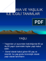 Gi̇ri̇ş Yaşlanma Ve Yaşlilik İle İlgi̇li̇ Tanimlar