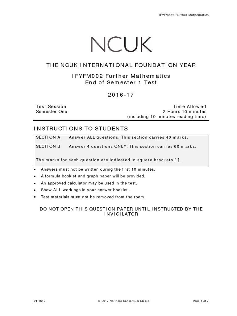 The Ncuk International Foundation Year IFYFM002 Further Mathematics End of Semester 1 Test 2016