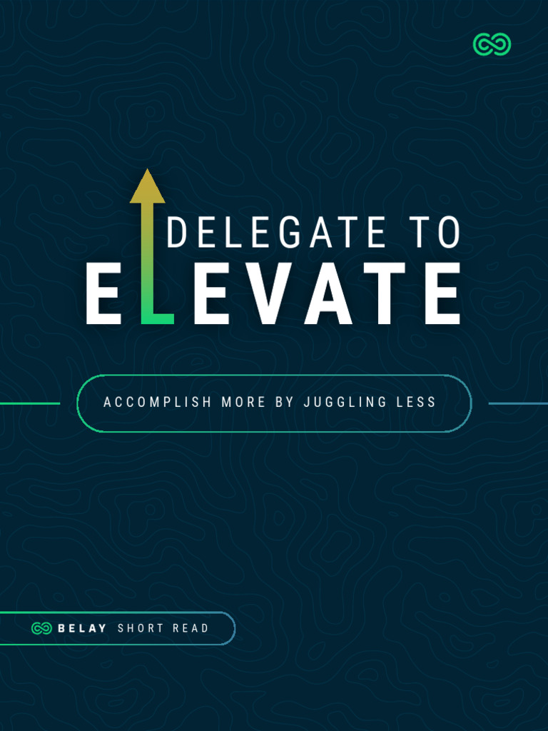 Delegate to elevate pdf