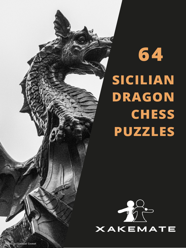 Sicilian Dragon Chess Puzzles | PDF | Competitive Games | Traditional Games