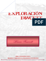 Exploracion Fawcett. Adaptada de Sus Manuscritos Fawcett