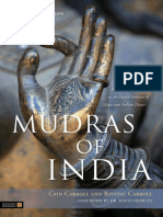 Mudras of India A Comprehensive Guide To The Hand Gestures of Yoga and Indian Dance by Cain Carroll