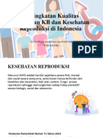 Peningkatan Kualitas Pelayanan KB Dan Kesehatan Reproduksi Di Indonesia