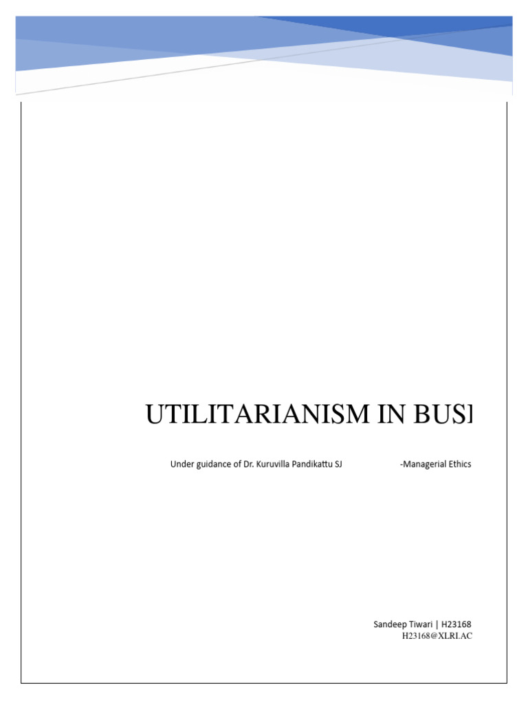 Utilitarianism in Business Ethics and Its Criticism | PDF ...