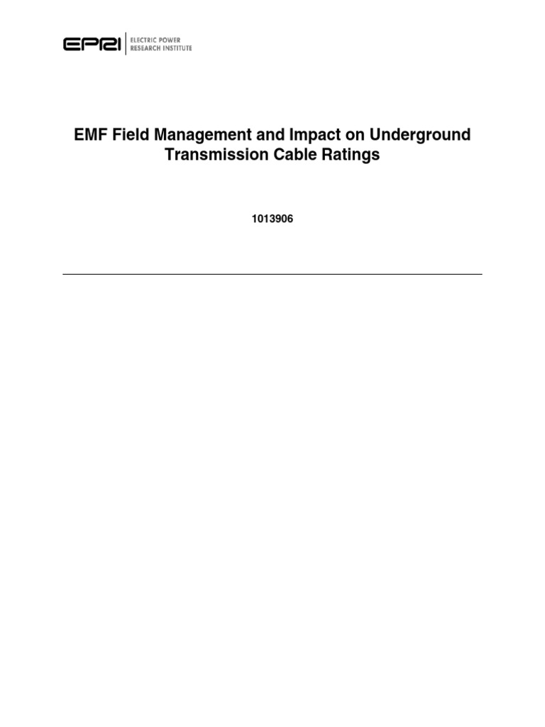 EMF Field Management and Impact On Underground Transmission Cable