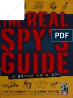 The Real Spy's Guide To Becoming A Spy by Peter Earnest Suzanne Harper (International Spy Museum