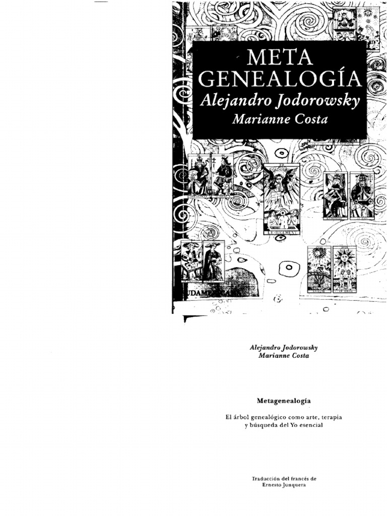 58 294 Metagenealogía Alejandro Jodorowsky Y Marianne Costa | PDF