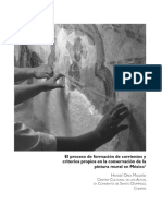 El Proceso de Formación de Corrientes y Criterios Propios en La Conservación de La Pintura Mural en México
