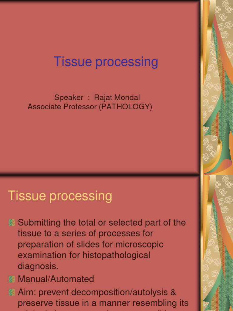 Steps in Tissue Processing for Histopathology | PDF | Fixation ...