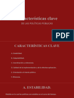 Características Clave de Las Políticas Públicas