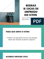 Regras Básicas de Emprego Do Hífen