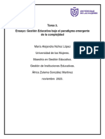 Tarea 3 Ensayo Sobre La Gestion Educativa Bajo El Paradigma de La Complejidad.