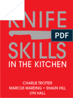 Knife Skills in The Kitchen by Marcus Wareing, Shaun Hill, Lynn Hall