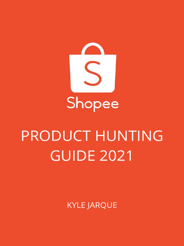 Product Hunting Guide 2021 PDF Business Process Business Economics