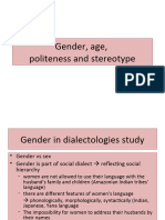 Gender, Age, Politeness and Stereotype Week 3