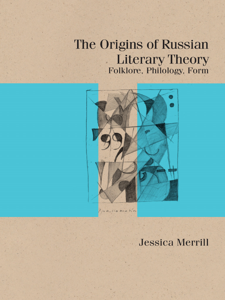 (Studies in Russian Literature and Theory) Jessica Merrill - The ...