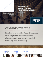 Employing Appropriate Communicative Styles: Frozen and Consultative Communication Styles