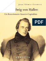 Karl Ludwig Von Haller: Un Reaccionario Anarcocapitalista - Juan Gómez Carmera