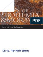 The Jews of Bohemia and Moravia Facing The Holocaust Comprehensive History of The Holocaust Compress