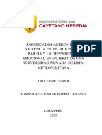 Significados Acerca de La Violencia en Relaciones de Pareja Y La Dependencia Emocional en Mujeres de Una Universidad Privada de Lima Metropolitana