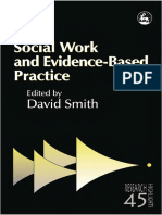 David Smith Social Work and Evidence Based Practice Research Highlights in Social Work 2004 2 1