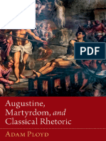 Ployd - Augustine, Martyrdom, and Classical Rhetoric