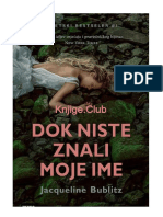 Dok Niste Znali Moje Ime