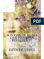 Sonrisa de Mujer Que Hambre Reluciente - Esther Llull