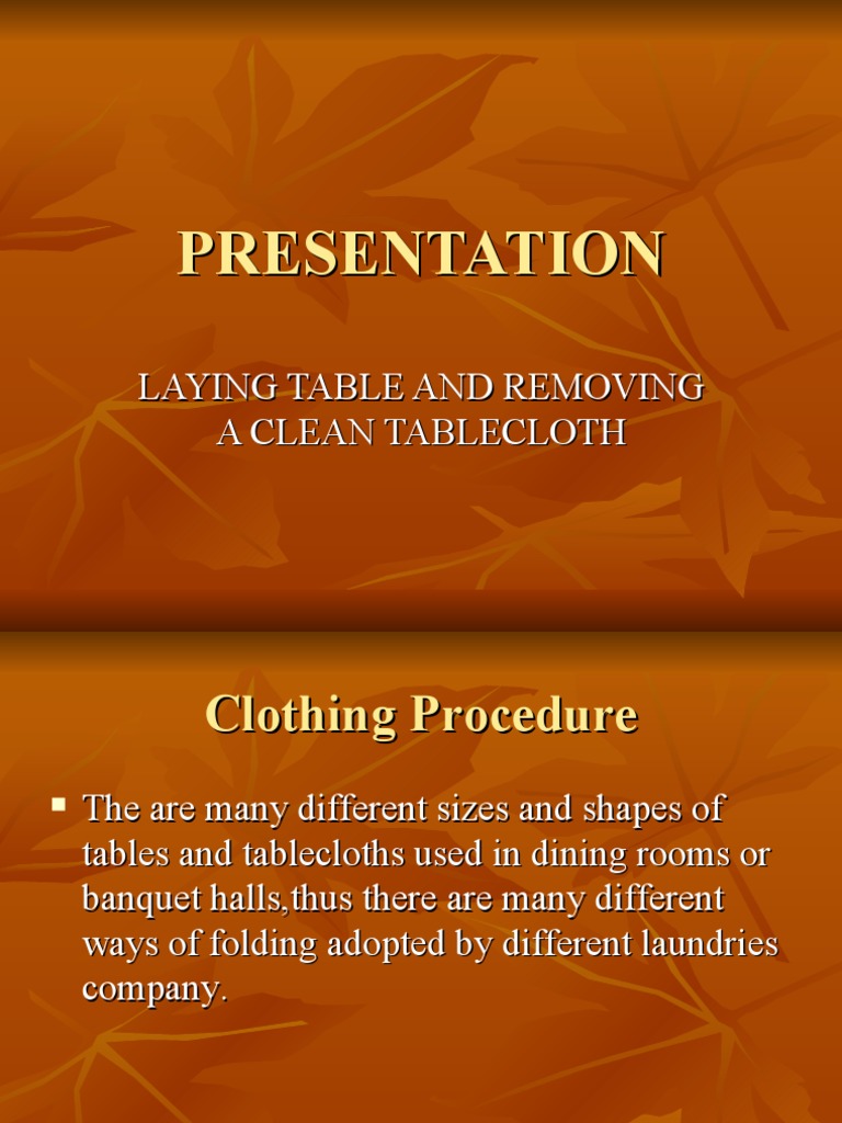Laying and Changing Tablecloths | PDF | Cooking, Food & Wine | Wellness