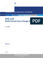Installation and Operation Handbook VSX-11D. Multi-Format Sync Change Over Unit. June Revision - C. Delivering The Moment