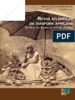Rotas Atlânticas Da Diáspora Africana