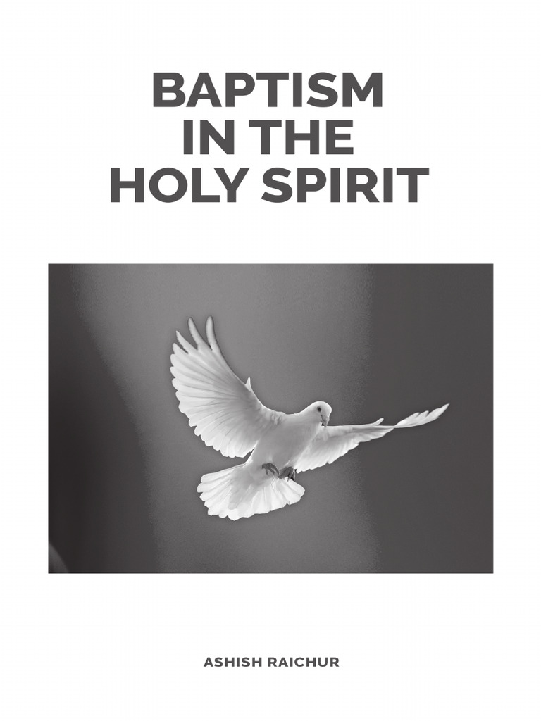 Baptism in The Holy Spirit | PDF | Baptism | Baptism With The Holy Spirit