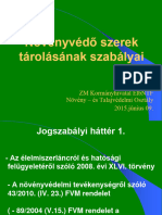 Növényvédő Szerek Tárolásának Szabályai, ZM KV Konferencia - 2015.06 .09