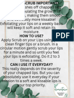 WHY IS LIP SCRUB IMPORTANT LIP SCRUB washes off chapped skin from lips stimulating the growth of fresh skin cells, making them smooth and obviously more kissable! Exfoliating your lips on a weekly basis will kee (3)