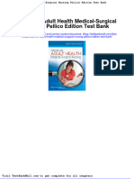 Focus On Adult Health Medical Surgical Nursing Pellico Edition Test Bank