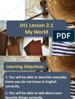 JH1 Lesson 2.1 My World