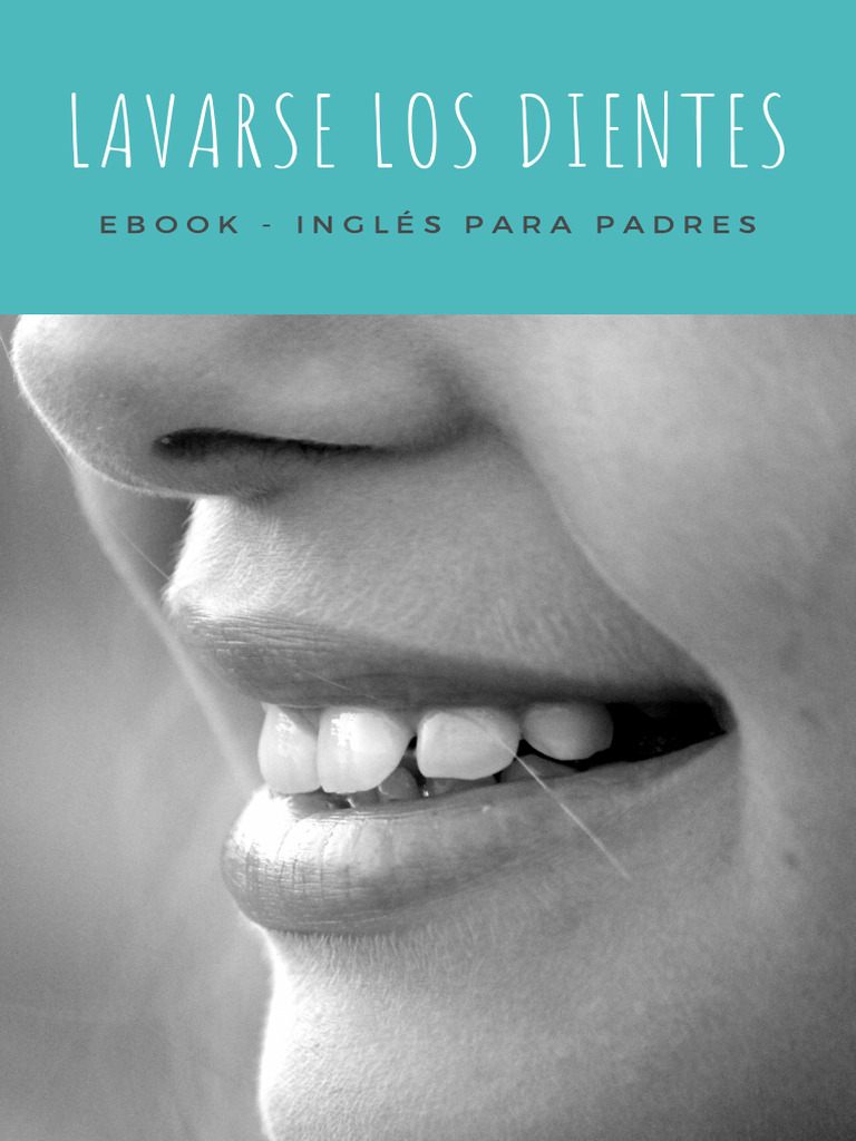 Lavarse Los Dientes Pdf Ramas De Odontología Boca