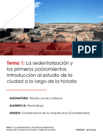 Tema 1 - La Sedentarización y Los Primeros Poblamientos. Introducción Al Estudio de La Ciudad A Lo Largo de La Historia - Daniela García Arranz