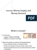Session 8 and 9 Money, Money Supply, and Money Demand