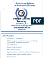 2014 Structures Related Design Standards Updates: Steve Nolan, P.E. State Structures Design Office