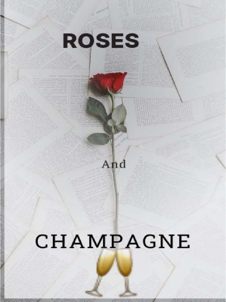 Novel Roses and Champagne (By. Zig) Fujoshimisteriosa81 PDF Júlio