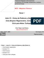 EER0013 - Parte 1 - Aula 10 - Ciclos de Potência A Gás (Parte 2) - Ciclo Brayton Regenerativo, Ciclo Ericsson, Ciclo para Motor Turbojato