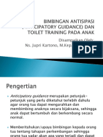 Bimbingan Antisipasi (Anticipatory Guidance) Dan Toilet