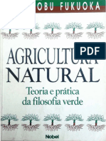 Agricultura Natural Teoria e Prática da filosofia verde - Masanobu